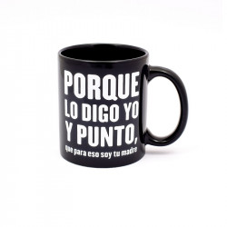 Taza porque lo digo yo