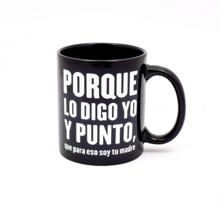 Taza porque lo digo yo